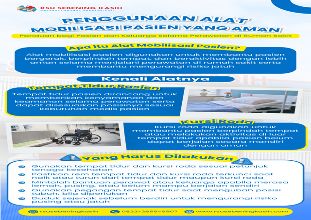 Penggunaan Alat Bantu Mobilisasi Pasien yang Aman